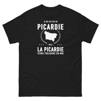 Thumbnail for T-shirt Je ne vis pas en Picardie mais la Picardie vivra toujours en moi - T-shirt noir