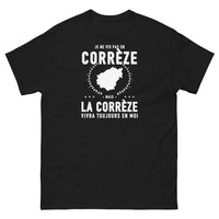 Thumbnail for T-shirt Je ne vis pas en Corrèze mais la Corrèze vivra toujours en moi - T-shirt noir