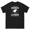 T-shirt Je ne vis pas en Corrèze mais la Corrèze vivra toujours en moi - T-shirt noir