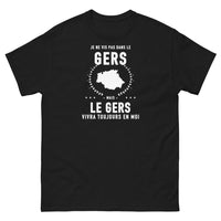 Thumbnail for T-shirt Je ne vis pas dans le Gers mais le Gers vivra toujours en moi - T-shirt noir