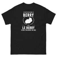 Thumbnail for T-shirt Je ne vis pas dans le Berry mais le Berry vivra toujours en moi - T-shirt noir