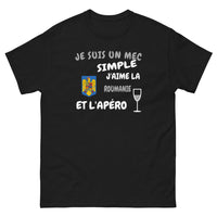 Thumbnail for Je suis un mec simple, j'aime la Roumanie et l'apéro - T-shirt noir