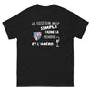 Je suis un mec simple, j'aime la Picardie et l'apéro - T-shirt noir