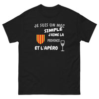 Thumbnail for Je suis un mec simple, j'aime la Provence et l'apéro - T-shirt noir