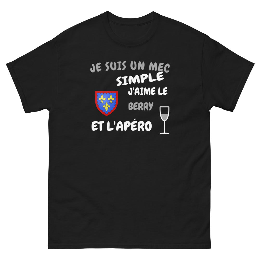 Je suis un mec simple, j'aime le Berry et l'apéro - T-shirt noir