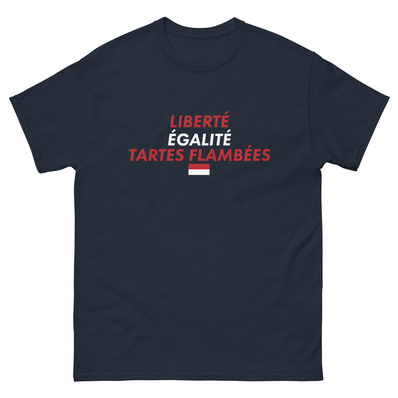 Liberty Equality Flammekueche T-Shirt - Elsass