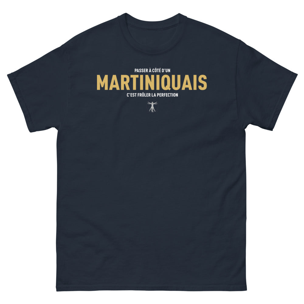 T-shirt Martinique marine - Passer à côté d'un Martiniquais, c'est frôler la perfection