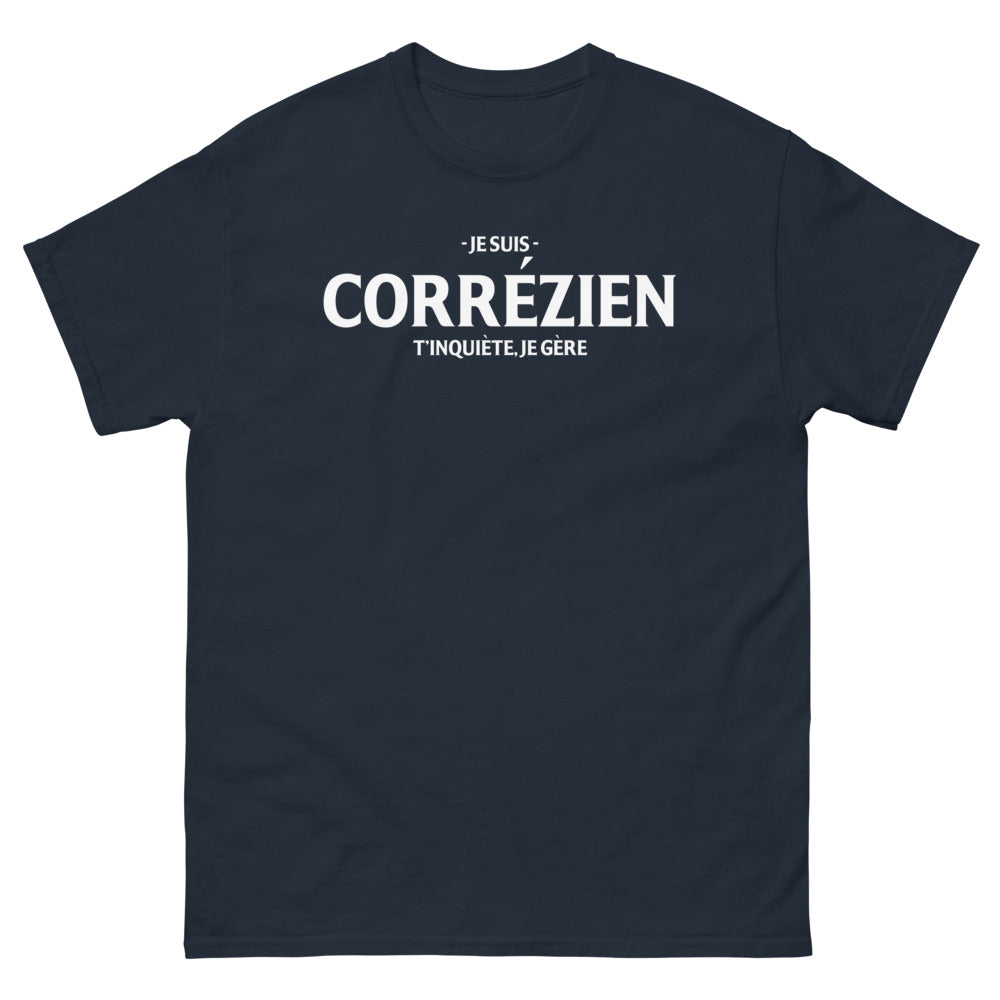 T-shirt Corrèze marine - Je suis corrézien, t’inquiète, je gère