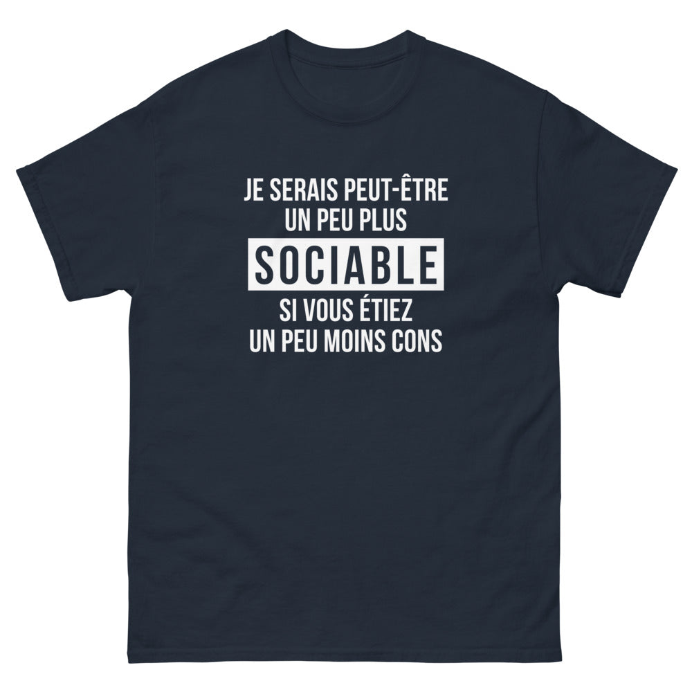 T-shirt humour sombre marine - Je serais peut-être un peu plus sociable