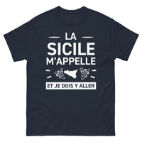 Thumbnail for T-shirt Sicile marine - La Sicile m'appelle et je dois y aller