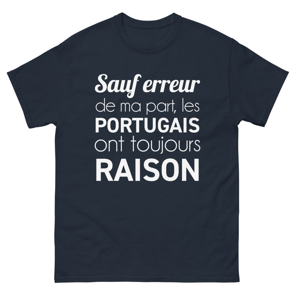 T-shirt Portugal marine - Sauf erreur de ma part, les Portugais ont toujours raison