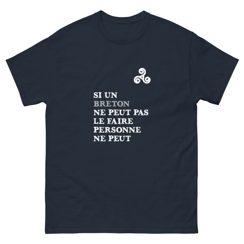 T-shirt Bretagne marine - Si un Breton ne peut pas le faire