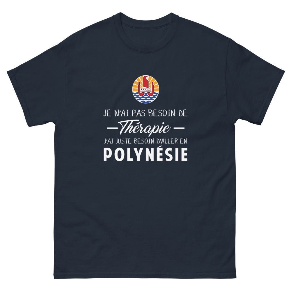 T-shirt Polynésie marine - Pas besoin de thérapie, juste besoin d'y aller