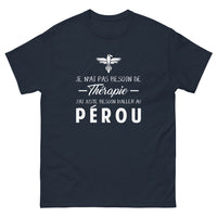 Thumbnail for T-shirt Pérou marine - J'ai juste besoin d'aller au Pérou