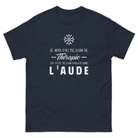 Thumbnail for T-shirt Aude marine - Je n'ai pas besoin de thérapie
