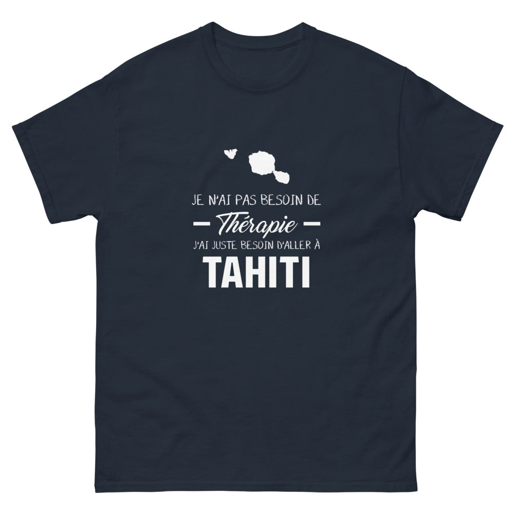 T-shirt Tahiti marine - Je n'ai pas besoin de thérapie