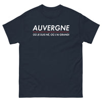 Thumbnail for T-shirt Auvergne marine - Où je suis né et où j'ai grandi