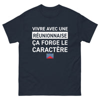 Thumbnail for T-shirt Réunion marine - Vivre avec une Réunionnaise : ça forge le caractère