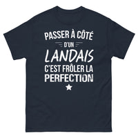 Thumbnail for T-shirt Landes marine - Passer à côté d'un Landais, c'est frôler la perfection