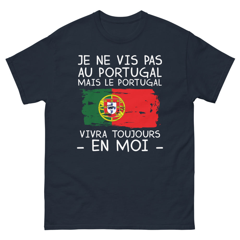 T-shirt Portugal marine - Je ne vis pas au Portugal mais le Portugal vivra toujours en moi