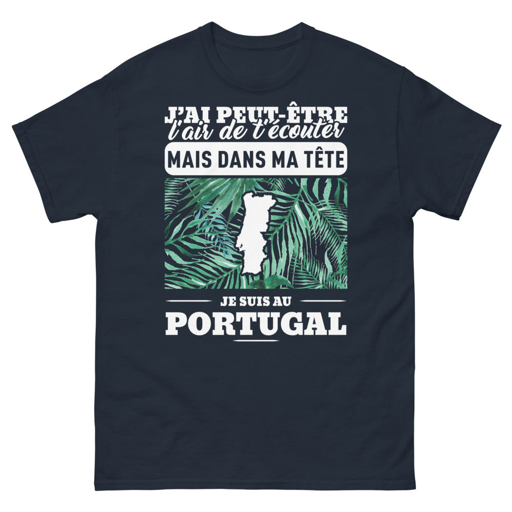 T-shirt Portugal marine - J'ai peut-être l'air de t'écouter