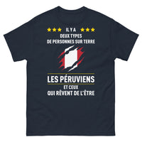 Thumbnail for T-shirt Pérou marine - Deux types de personnes : les Péruviens et les rêveurs