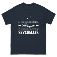 Thumbnail for T-shirt Seychelles marine - Pas besoin de thérapie, juste du fun