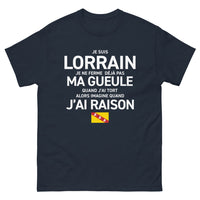 Thumbnail for T-shirt Lorraine marine - Je ne ferme pas ma gueule même quand j’ai tort