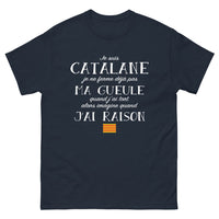 Thumbnail for T-shirt Catalan marine - Je suis catalane, je ne ferme pas ma gueule