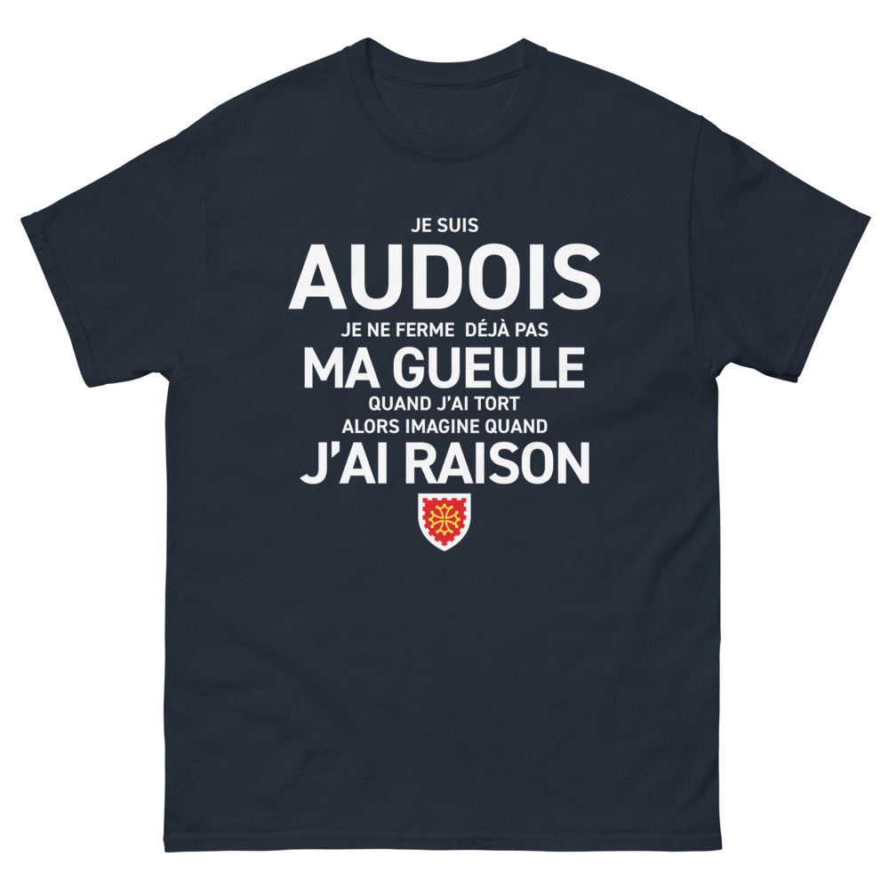 T-shirt Audois marine - Je ne ferme déjà pas ma gueule quand j'ai tort