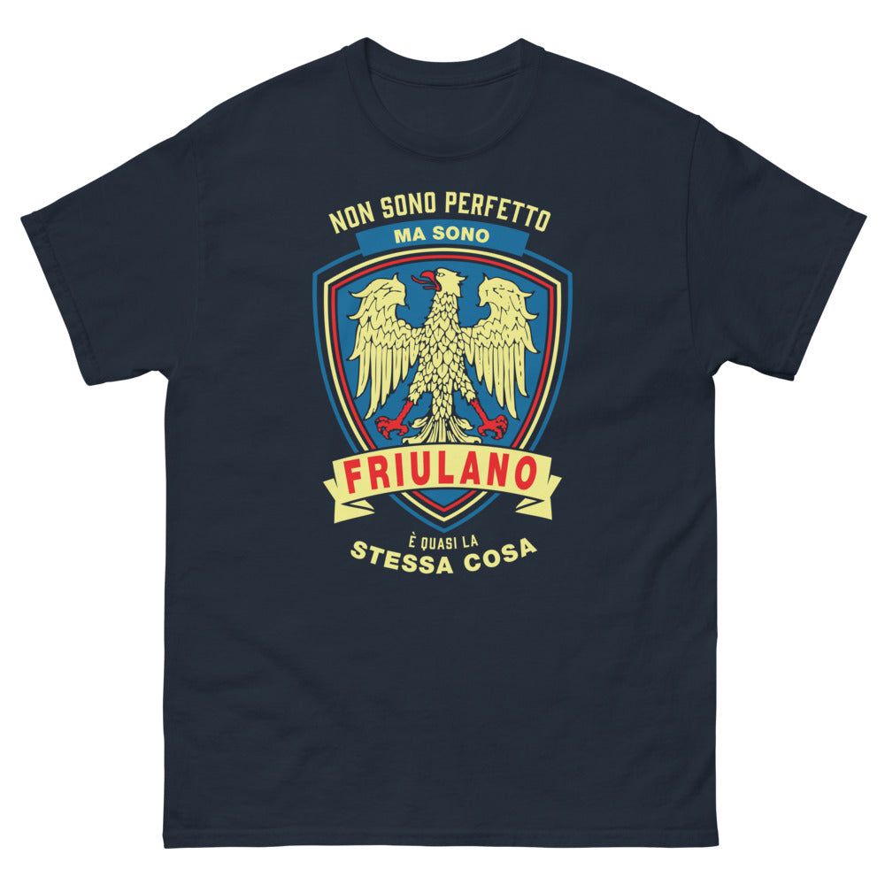T-Shirt Friulano blu scuro - Non sono perfetto ma sono friulano