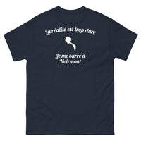Thumbnail for T-shirt Noirmoutier marine - La réalité est trop dure, je me barre !