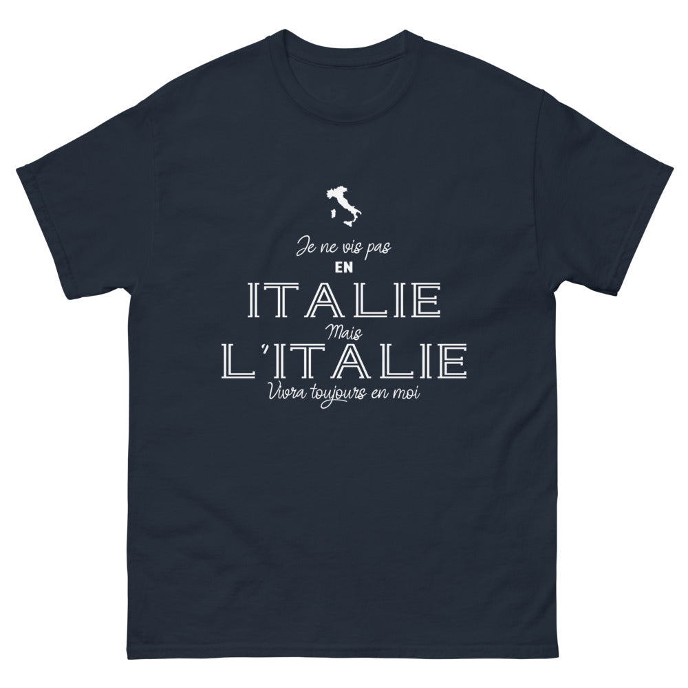 T-shirt Italie marine - Je ne vis pas en Italie mais l'Italie vivra toujours en moi
