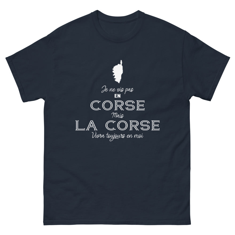 T-shirt Corse marine - Je ne vis pas en Corse mais la Corse vivra toujours en moi