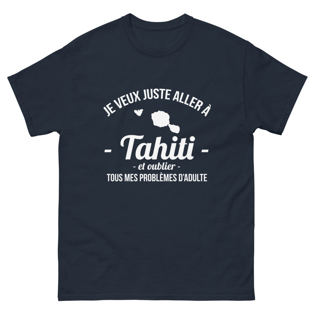 T-shirt Tahiti marine - Je veux juste aller à Tahiti