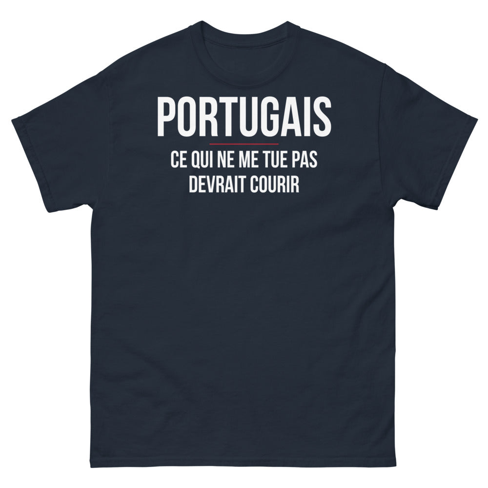 T-shirt Portugal marine - Ce qui ne me tue pas devrait courir