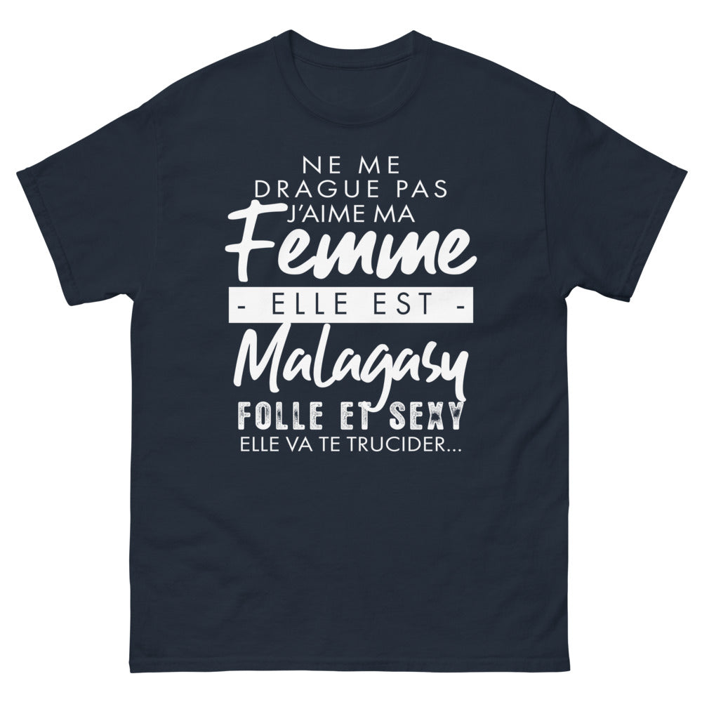 T-shirt Malgache marine - Ne me drague pas, j'aime ma femme