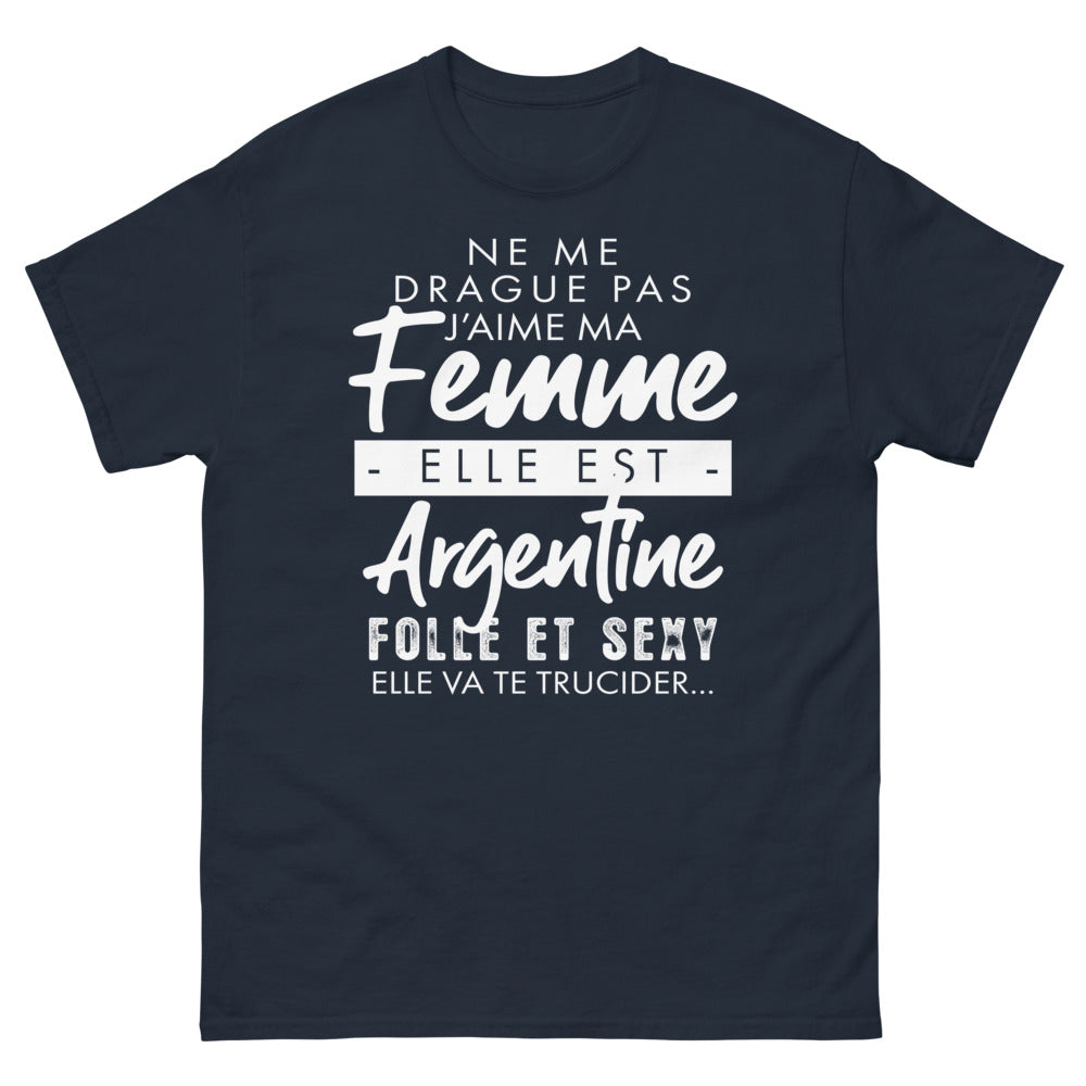 T-shirt Argentine marine - Ne me drague pas, j'aime ma femme