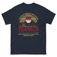 Thumbnail for T-shirt Franken marine - Leg dich niemals mit einem Franken an