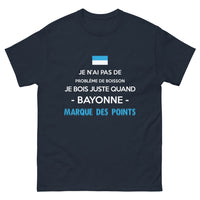 Thumbnail for T-shirt Bayonne marine - Je n'ai pas de problème de boisson