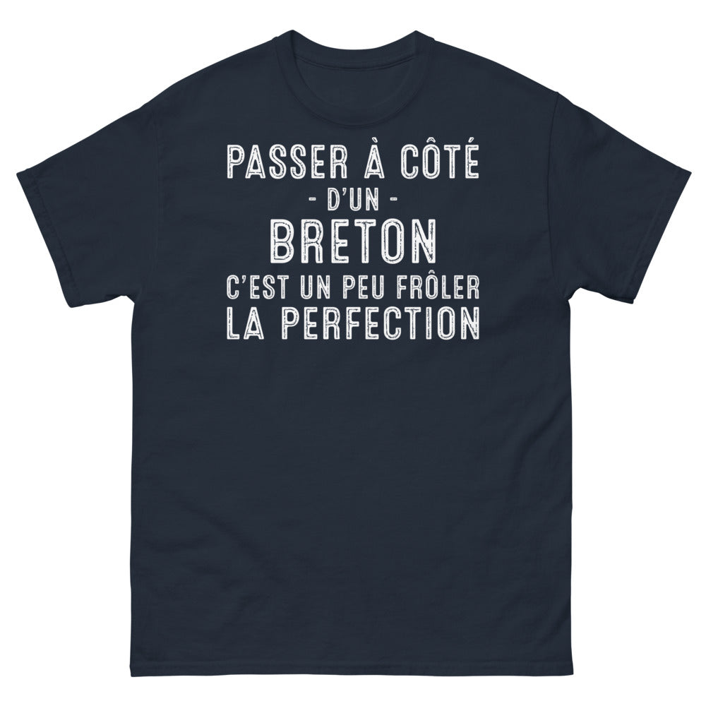 T-shirt Bretagne marine - Passer à côté d’un Breton, c’est un peu frôler la perfection