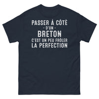 Thumbnail for T-shirt Bretagne marine - Passer à côté d’un Breton, c’est un peu frôler la perfection