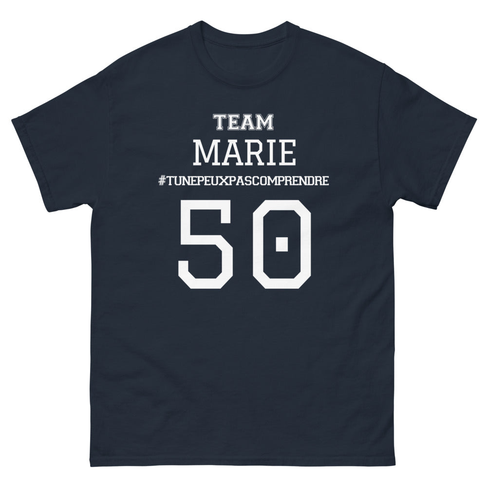 T-shirt Team Marie bleu marine - Tu ne peux pas comprendre