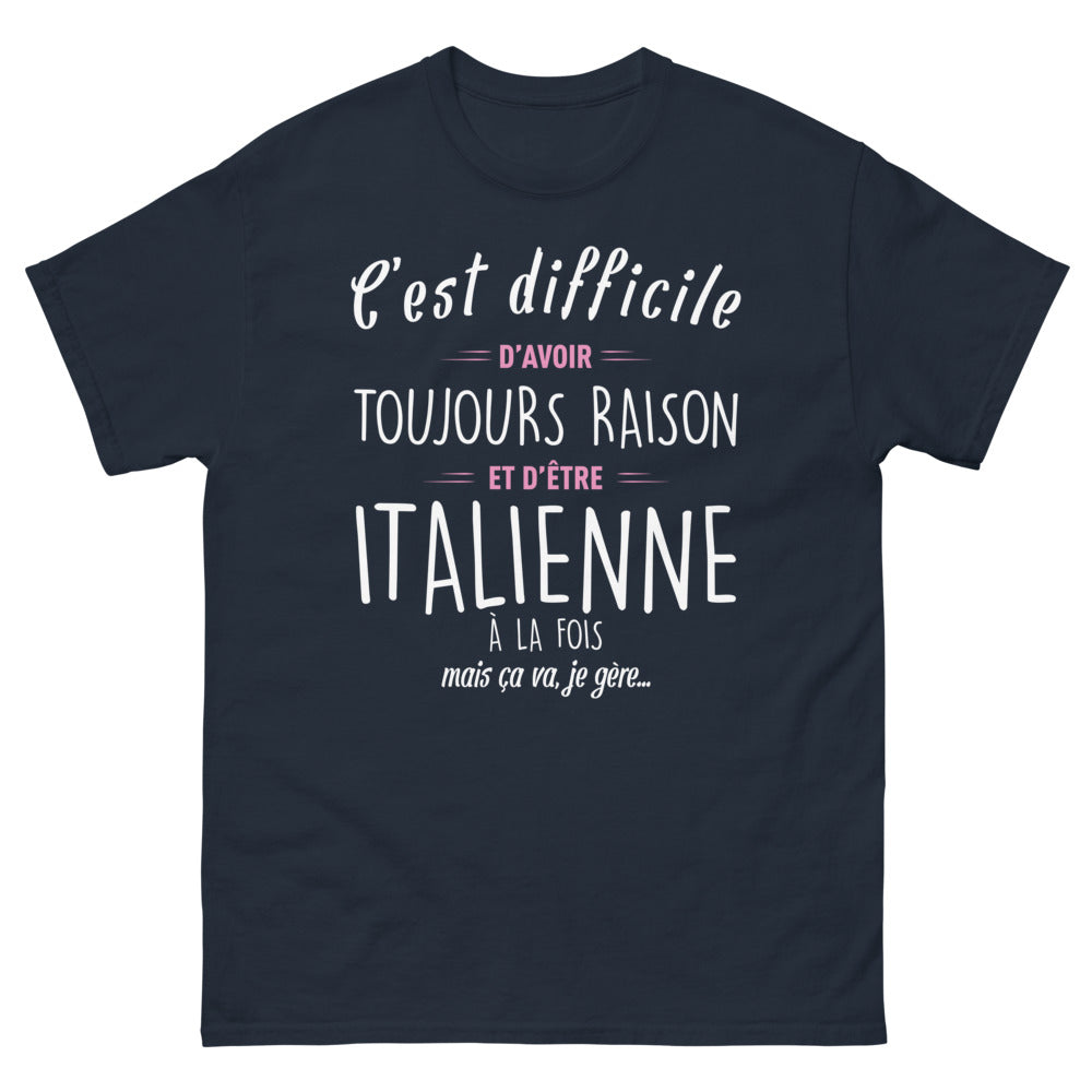 T-shirt Italie marine - C'est difficile d'avoir toujours raison