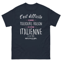 Thumbnail for T-shirt Italie marine - C'est difficile d'avoir toujours raison