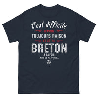 Thumbnail for T-shirt Bretagne marine - C'est dur d'avoir toujours raison
