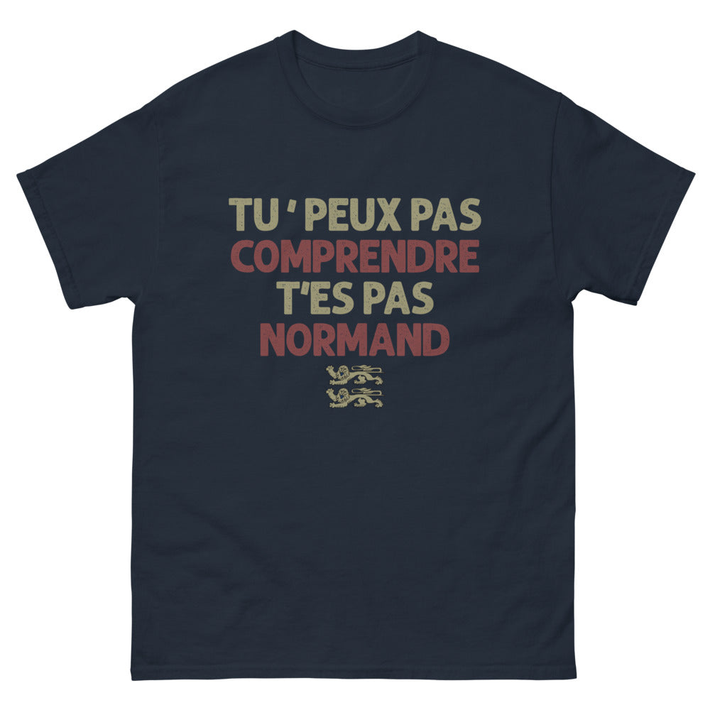 T-shirt Normandie marine - Tu peux pas comprendre t'es pas Normand
