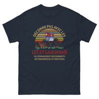 Thumbnail for T-shirt Lot-et-Garonnais marine - Ne Déconnez Pas avec Nous !