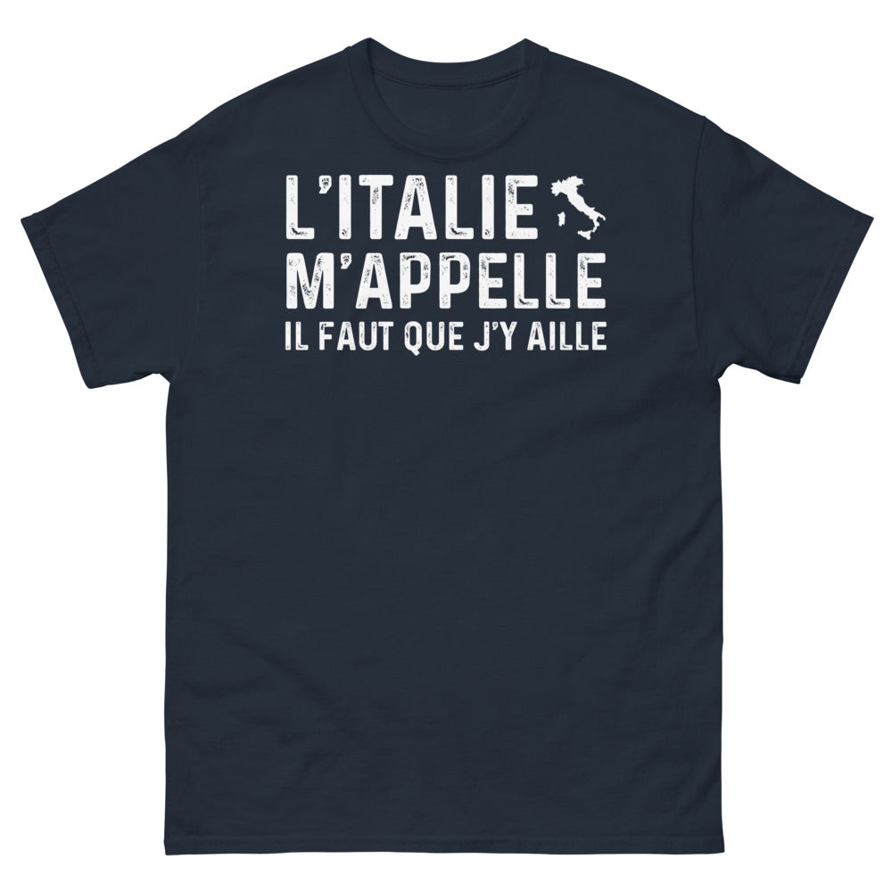 T-shirt Italie marine - L'Italie m'appelle, il faut que j'y aille