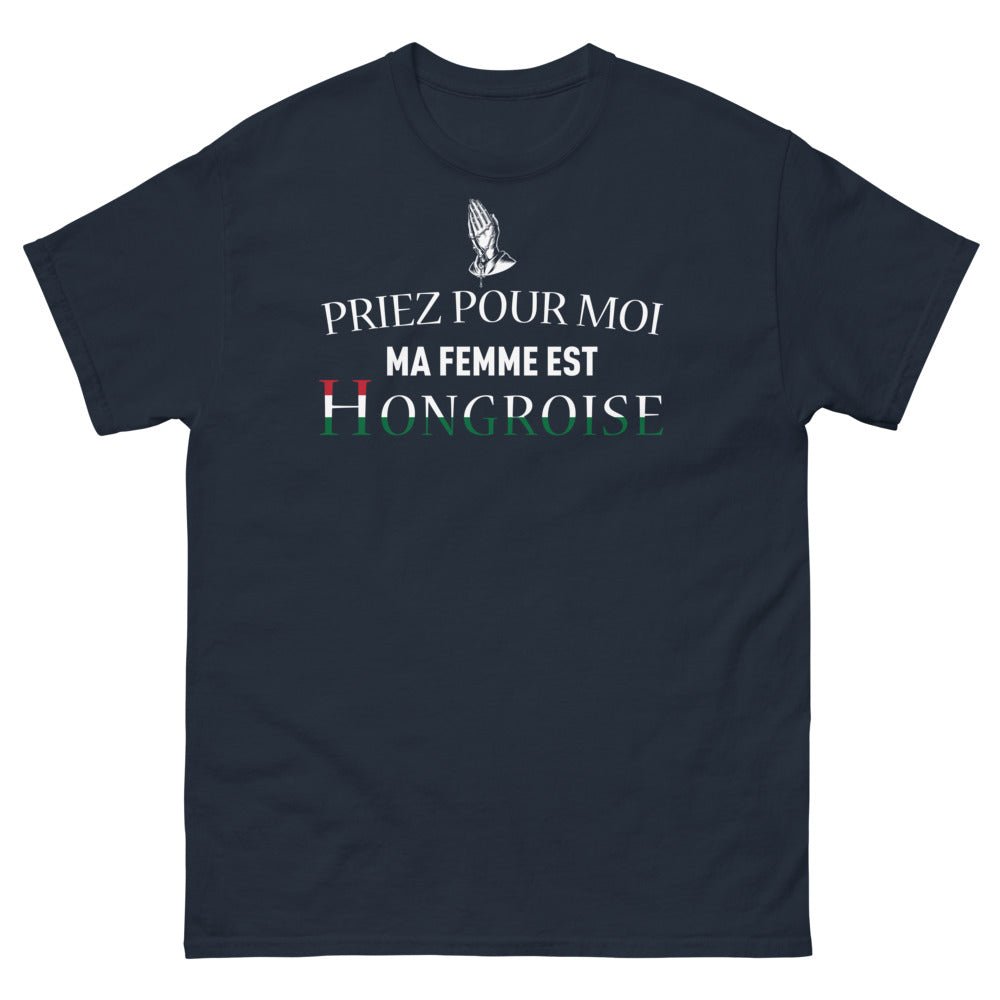 T-shirt Hongrie marine - Priez pour moi, ma femme est hongroise